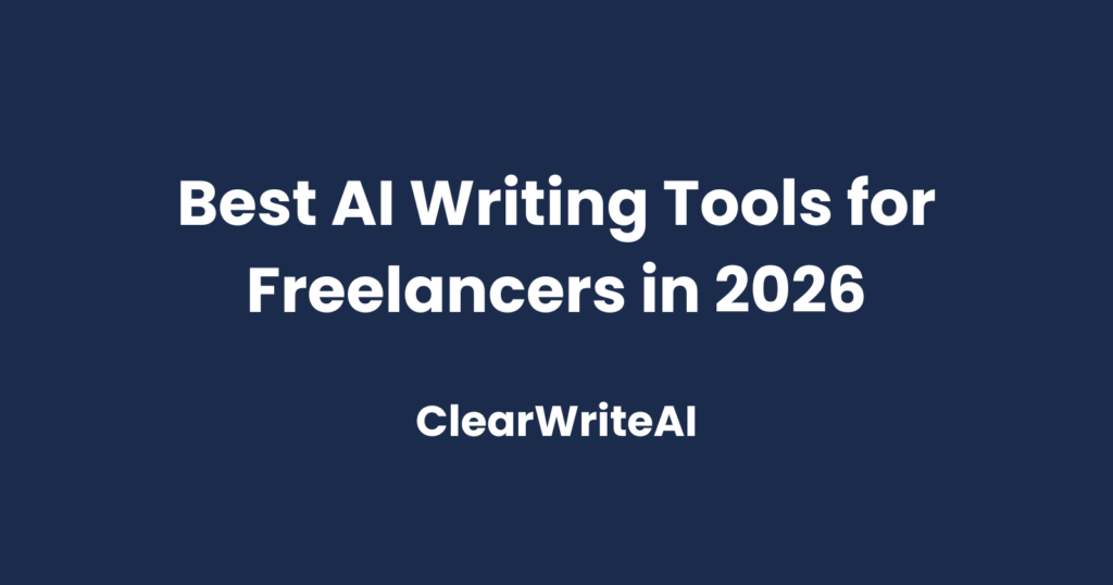 best AI writing tools for freelancers